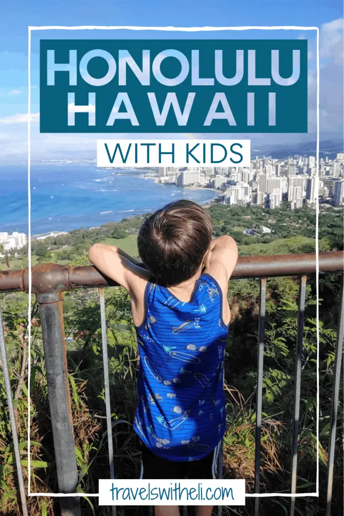 The Top Three Things To Do In Honolulu Hawaii With Kids